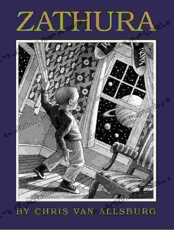 Chris Van Allsburg The Interesting Story Of Zathura: (Best Mystery Book)