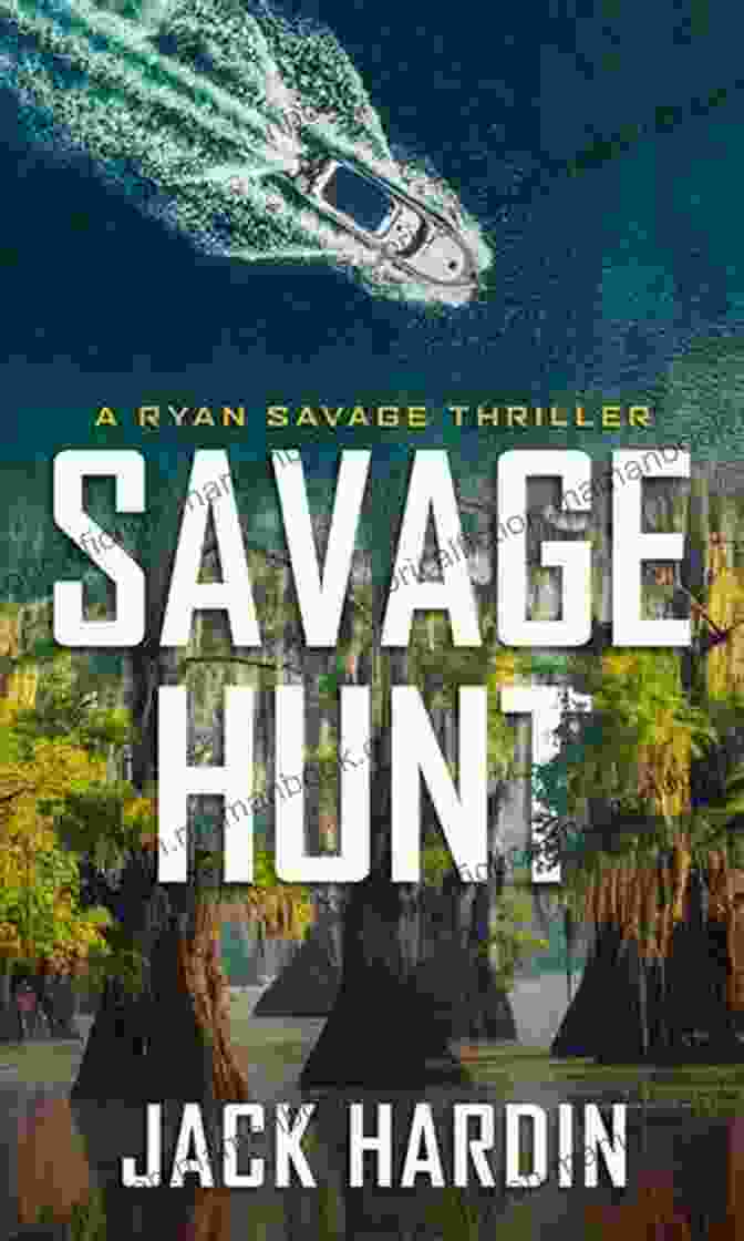 Ryan Savage, Author Of 'Savage Hunt,' Holding A Book With A Gripping Cover Featuring A Shadow Figure Wielding A Weapon. Savage Hunt (Ryan Savage Thriller 6)