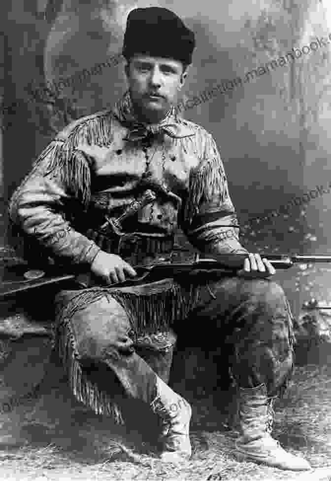 Theodore Roosevelt As A Young Man, Hunting In The Wilderness The Rise Of Theodore Roosevelt (Theodore Roosevelt 1)