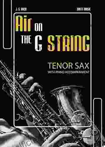 Air On The G String Bach Tenor SAX With Piano/Organ Accompaniment (Bb/C Major): Easy Intermediate Saxophone Sheet Music * Audio Online * Popular Classical Wedding Song BIG Notes