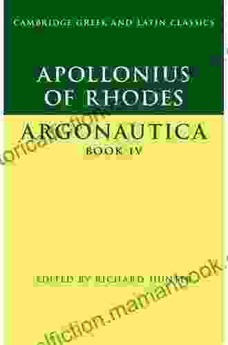 Apollonius Of Rhodes: Argonautica IV (Cambridge Greek And Latin Classics)