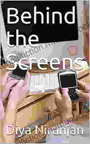 Behind The Screens David W Grigsby