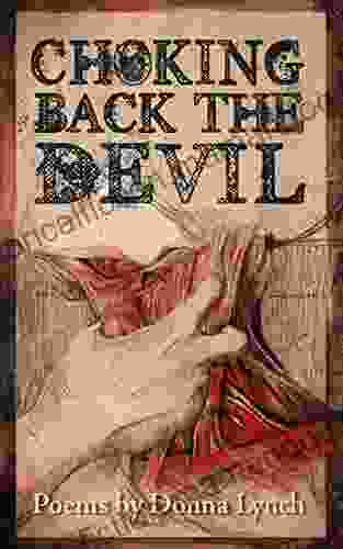 Choking Back The Devil Donna Lynch