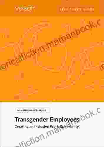 Transgender Employees: Creating An Inclusive Work Community (SELF STUDY GUIDE)