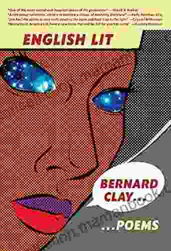 English Lit: Poems Bernard Clay