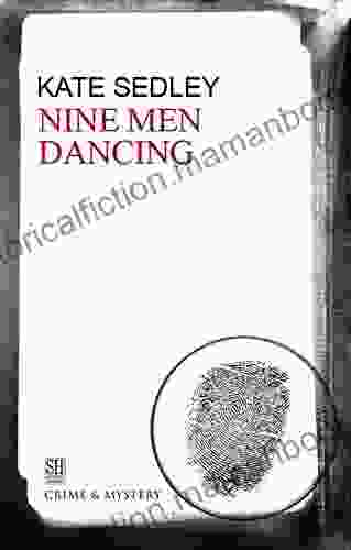 Nine Men Dancing (Roger The Chapman Mysteries 12)