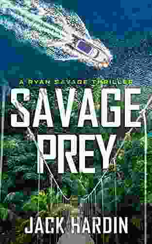Savage Prey (Ryan Savage Thriller 10)