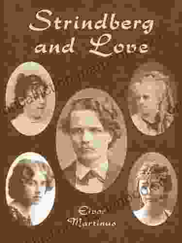 Strindberg And Love Eivor Martinus