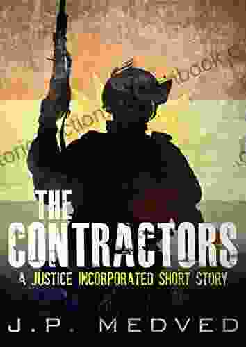 The Contractors: A Justice Incorporated Short Story