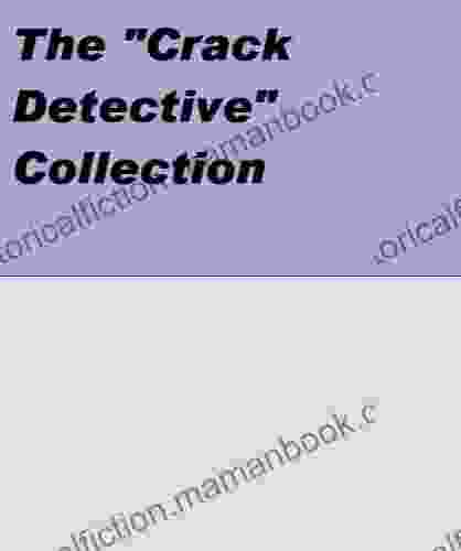 The Crack Detective Collection Ford Madox Ford