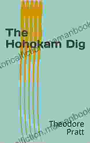 The Hohokam Dig John Fiske