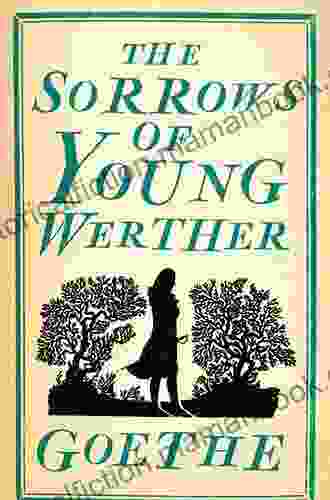 The Sorrows Of Young Werther (Dover Thrift Editions: Classic Novels)