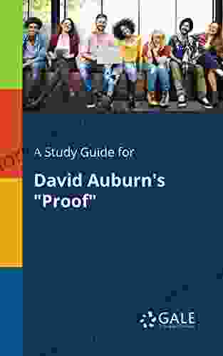A Study Guide For David Auburn S Proof (Drama For Students)