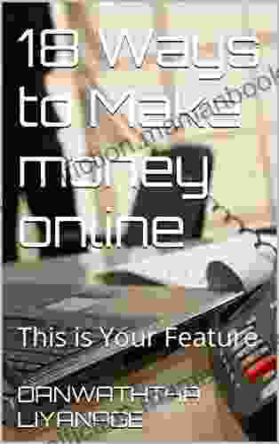 18 Ways To Make Money Online: This Is Your Feature