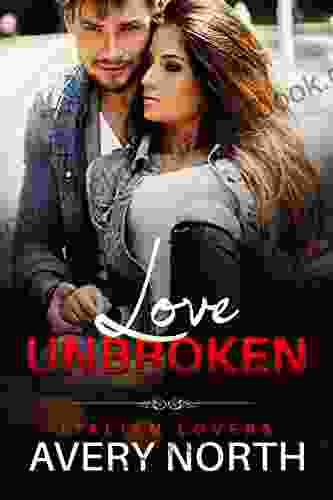Love Unbroken: Timothy 6 An Insta Love Romance (Italian Lovers 17)
